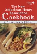 New American Heart Association Cookbook 25th Anniversary Edition