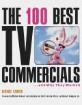 100 Best TV Commercials & Why They Worked