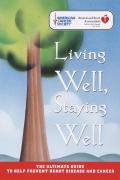Living Well Staying Well
