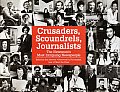 Crusaders Scoundrels Journalists