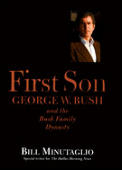 First Son George W Bush & The Bush
