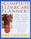 Complete Eldercare Planner 2nd Edition