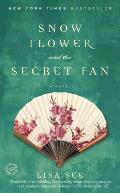 Snow Flower & the Secret Fan