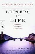 Letters On Life New Prose Translations