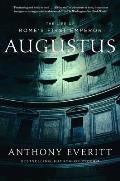 Augustus The Life of Romes First Emperor