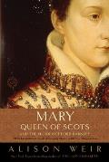 Mary Queen of Scots & the Murder of Lord Darnley