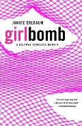Girlbomb: A Halfway Homeless Memoir