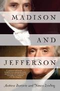 Madison & Jefferson