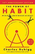 Power of Habit Why We Do What We Do in Life & Business