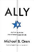 Ally My Journey Across the American Israeli Divide