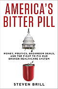 Americas Bitter Pill How Obamacare Proves That Our System Is Broken