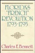 Florida's French Revolution, 1793-1795
