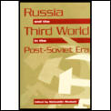 Russia and the Third World in the Post-Soviet Era