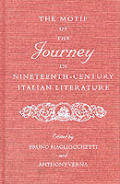 The Motif of the Journey in Nineteenth-Century Italian Literature