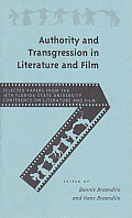 Authority and Transgression in Literature and Film