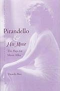 Pirandello and His Muse: The Plays for Marta AbbA