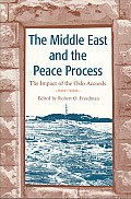 The Middle East and the Peace Process: The Impact of the Oslo Accords