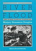A River in Flood and Other Florida Stories