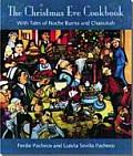 Christmas Eve Cookbook With Tales of Nochebuena & Chanukah