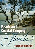 Beach & Coastal Camping In Florida