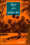 River of the Golden Ibis