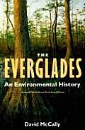 The Everglades: An Environmental History
