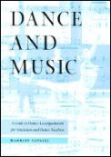 Dance and Music: A Guide to Dance Accompaniment for Musicians and Dance Teachers