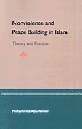 Nonviolence & Peace Building In Islam