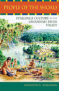 People Of The Shoals Stallings Culture Of The Savannah River Valley