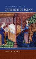 An Introduction to Christine de Pizan