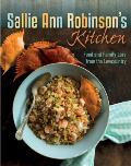 Sallie Ann Robinson's Kitchen: Food and Family Lore from the Lowcountry