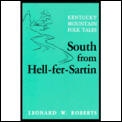 South From Hell Fer Sartin