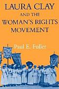 Laura Clay & Woman's Rights-Pa
