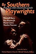 By Southern Playwrights