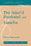 The Injur'd Husband and Lasselia