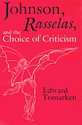 Johnson, Rasselas, & the Choice of Criticism