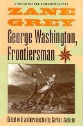 George Washington Frontiersman