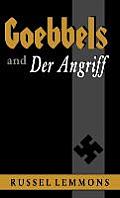 Goebbels and Der Angriff