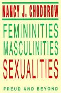 Femininities Masculinities Sexualities