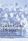 Golden Cables Of Sympathy The Transatl