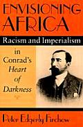 Envisioning Africa Racism & Imperialism