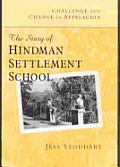Challenge and Change in Appalachia: The Story of Hindman Settlement School