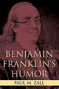 Benjamin Franklins Humor