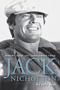 Jack Nicholson: The Early Years
