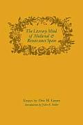 The Literary Mind of Medieval and Renaissance Spain
