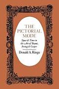 The Pictorial Mode: Space and Time in the Art of Bryant, Irving, and Cooper
