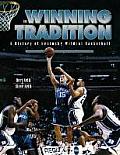The Winning Tradition: A History of Kentucky Wildcat Basketball