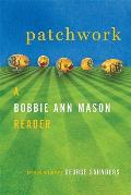 Patchwork A Bobbie Ann Mason Reader