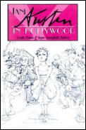 Jane Austen In Hollywood 2nd Edition