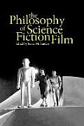 Philosophy of Science Fiction Film